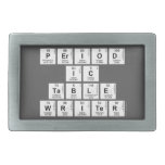 Period
 ic
 Table
 Writer  Belt Buckle