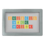 Periodic
 Table
 Writer  Belt Buckle