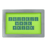 Periodic
 Table
 Writer  Belt Buckle
