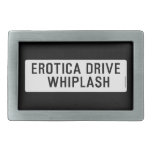 EROTICA DRIVE      WHIPLASH   Belt Buckle