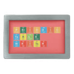 Periodic
 Table
 Writer  Belt Buckle