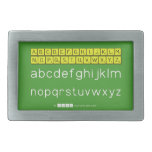 ABCDEFGHIJKLM
 NOPQSTUVWXYZ
 abcdefghijklm
 nopqrstuvwxyz  Belt Buckle