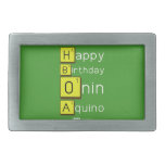 Happy
 Birthday
 Onin
 Aquino  Belt Buckle