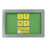 it
 my 
 kefi
 6ter  Belt Buckle