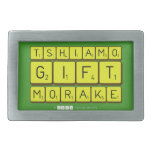 TSHIAMO
 GIFT
 MORAKE  Belt Buckle