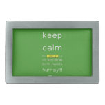 keep
 calm 
 it's JULY,it's
 my boyfriends
 birth month
 hurray!!!  Belt Buckle