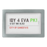 idy 4 eva  Belt Buckle