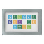 Welcome
 Back to
 School  Belt Buckle