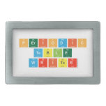 Periodic
 Table
 Writer  Belt Buckle
