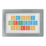 Happy
 Birthday 
 Chris  Belt Buckle