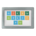 Science
 Always
 Win  Belt Buckle