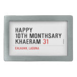 Happy 10th Monthsary Khaeram  Belt Buckle