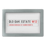 Old Oak estate  Belt Buckle