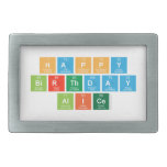 happy
 birthday
 alice  Belt Buckle