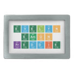 Evelyn
 Eamon
 Freddie  Belt Buckle