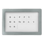 Happy
 Birthday
 Sir  Belt Buckle
