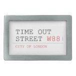 Time out Street  Belt Buckle