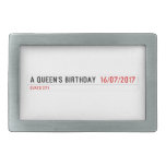 A Queen's birthday   Belt Buckle