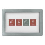 Dirty  Belt Buckle