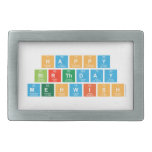 Happy
 birthday
 mehwish  Belt Buckle