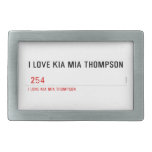 I LOVE KIA MIA THOMPSON    Belt Buckle