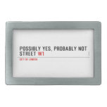 Possibly yes, probably not  Street  Belt Buckle