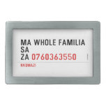 Ma whole familiA Sa Za  Belt Buckle