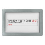 BARROW YOUTH CLUB  Belt Buckle
