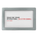 SQUAD ONE SOUND INTERNATIONAL  Belt Buckle