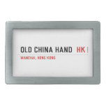OLD CHINA HAND   Belt Buckle