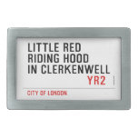 Little Red  Riding Hood  in CLERKENWELL   Belt Buckle