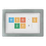 what's 
 up?  Belt Buckle