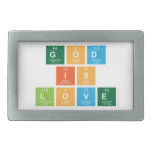 God
 is
 love  Belt Buckle