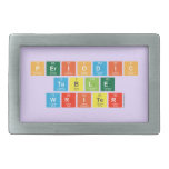 Periodic
 Table
 Writer  Belt Buckle