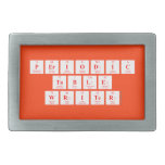 Periodic
 Table
 Writer  Belt Buckle