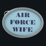 Belt Buckle Air Force Wife<br><div class="desc">Belt Buckle Air Force Wife</div>