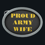 Belt Buckle Proud Army Wife<br><div class="desc">Belt Buckle Proud Army Wife</div>