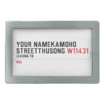 Your NameKAMOHO StreetTHUSONG  Belt Buckles