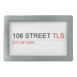 106 STREET  Belt Buckles