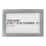Your Name Street Layin chairman   Belt Buckles