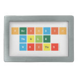 Periodic
 Table
 Writer  Belt Buckles