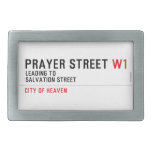 Prayer street  Belt Buckles