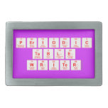 Periodic
 Table
 Writer  Belt Buckles