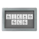 science
 rules  Belt Buckles