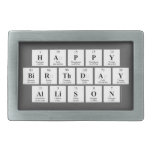 Happy
 Birthday
 Allison  Belt Buckles
