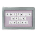 Periodic
 Table
 Writer  Belt Buckles