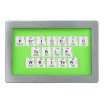 Periodic
 Table
 Writer  Belt Buckles