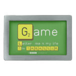 Game
 Letter  me n my life
 Tile TABASSUM  Belt Buckles
