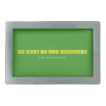 Mr know it all Phumakim   Belt Buckles