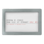 DoNNA M JONES  She DiD It Street  Belt Buckles
